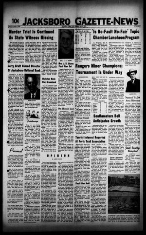 Jacksboro Gazette-News (Jacksboro, Tex.), Vol. 93, No. 8, Ed. 1 Monday, July 17, 1972