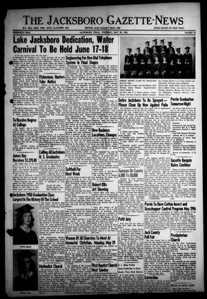 The Jacksboro Gazette-News (Jacksboro, Tex.), Vol. 70, No. 52, Ed. 1 Thursday, May 25, 1950
