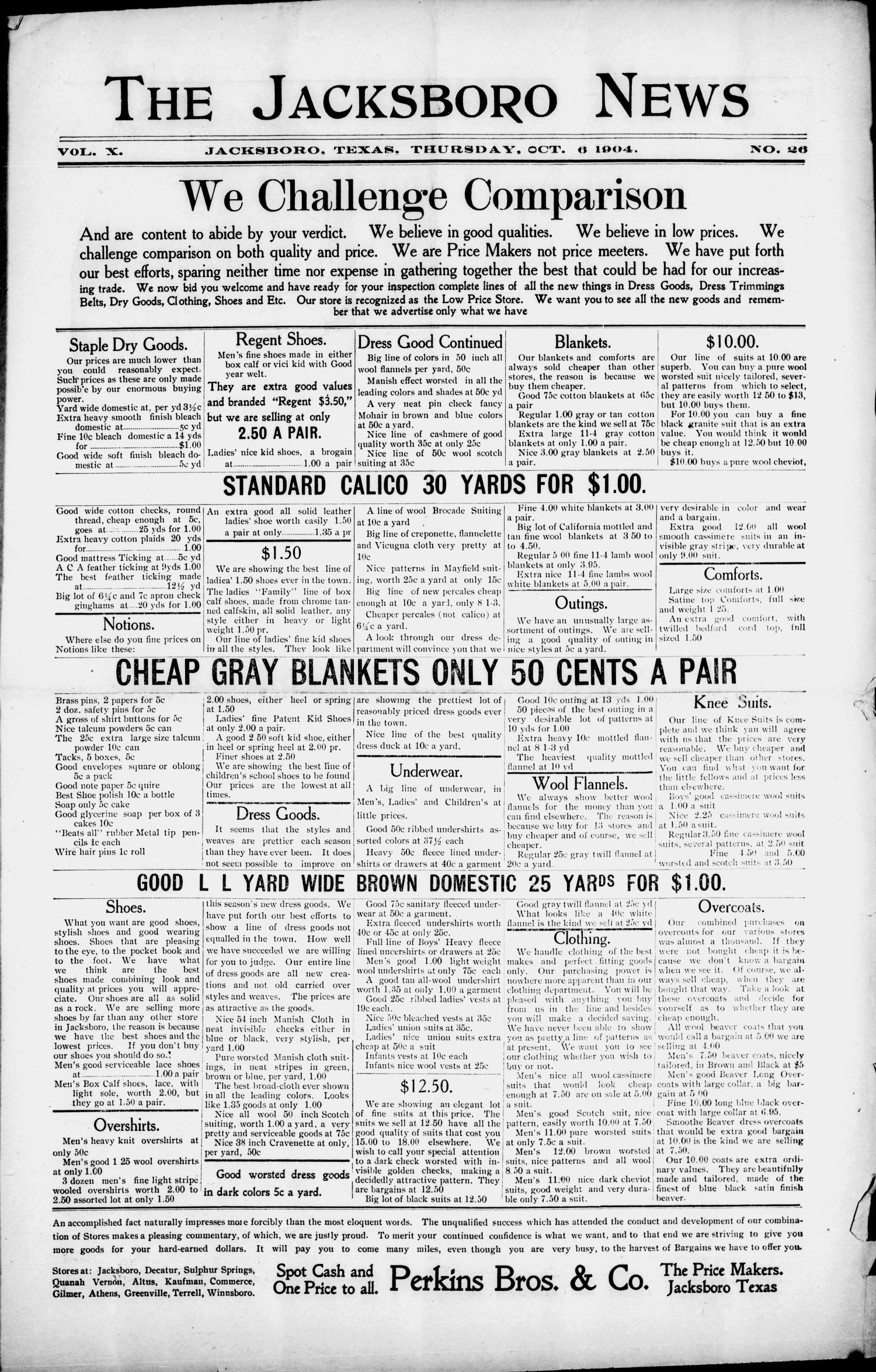 The Jacksboro News (Jacksboro, Tex.), Vol. 10, No. 26, Ed. 1 Thursday, October 6, 1904
                                                
                                                    [Sequence #]: 1 of 8
                                                