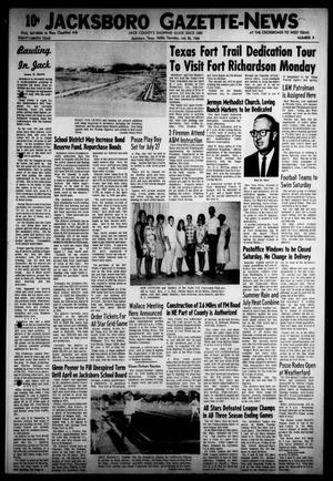 Jacksboro Gazette-News (Jacksboro, Tex.), Vol. EIGHTY-NINTH YEAR, No. 8, Ed. 0 Thursday, July 25, 1968