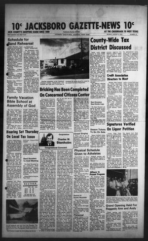 Jacksboro Gazette-News (Jacksboro, Tex.), Vol. 101, No. 12, Ed. 1 Monday, August 6, 1979