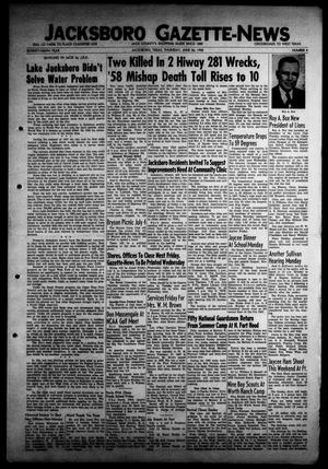 Jacksboro Gazette-News (Jacksboro, Tex.), Vol. 79, No. 4, Ed. 1 Thursday, June 26, 1958