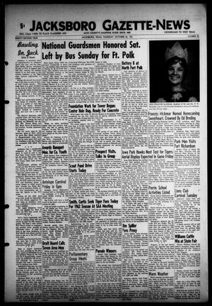 Primary view of object titled 'Jacksboro Gazette-News (Jacksboro, Tex.), Vol. EIGHTY-SECOND YEAR, No. 22, Ed. 1 Thursday, October 26, 1961'.