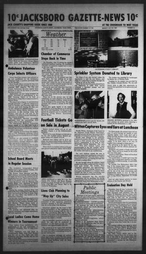 Primary view of object titled 'Jacksboro Gazette-News (Jacksboro, Tex.), Vol. 102, No. 10, Ed. 1 Monday, July 20, 1981'.