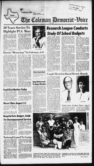 Primary view of object titled 'The Coleman Democrat-Voice (Coleman, Tex.), Vol. 104, No. 12, Ed. 1 Tuesday, July 31, 1984'.