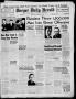 Newspaper: Borger Daily Herald (Borger, Tex.), Vol. 16, No. 94, Ed. 1 Thursday, …