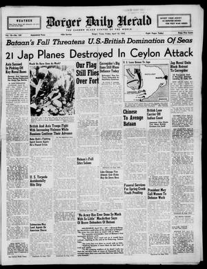 Borger Daily Herald (Borger, Tex.), Vol. 16, No. 120, Ed. 1 Friday, April 10, 1942