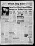 Newspaper: Borger Daily Herald (Borger, Tex.), Vol. 16, No. 171, Ed. 1 Tuesday, …