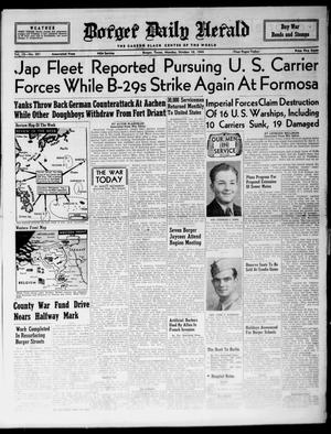 Borger Daily Herald (Borger, Tex.), Vol. 18, No. 281, Ed. 1 Monday, October 16, 1944