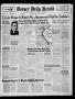 Thumbnail image of item number 1 in: 'Borger Daily Herald (Borger, Tex.), Vol. 16, No. 7, Ed. 1 Sunday, November 30, 1941'.