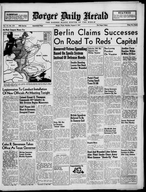 Borger Daily Herald (Borger, Tex.), Vol. 15, No. 218, Ed. 1 Monday, August 4, 1941