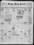 Newspaper: Borger Daily Herald (Borger, Tex.), Vol. 16, No. 95, Ed. 1 Friday, Ma…