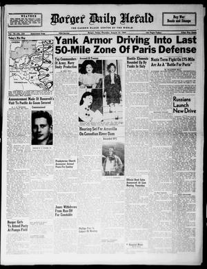 Borger Daily Herald (Borger, Tex.), Vol. 18, No. 224, Ed. 1 Thursday, August 10, 1944
