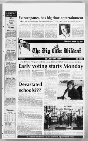 The Big Lake Wildcat (Big Lake, Tex.), Vol. SEVENTY-SECOND YEAR, No. 15, Ed. 1 Thursday, April 10, 1997