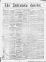 Primary view of The Indianola Courier. (Indianola, Tex.), Vol. 2, No. 24, Ed. 1 Saturday, October 15, 1859