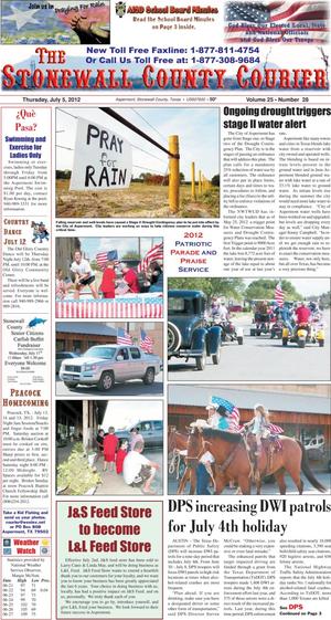 The Stonewall County Courier (Aspermont, Tex.), Vol. 25, No. 28, Ed. 1 Thursday, July 5, 2012