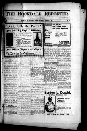 The Rockdale Reporter. (Rockdale, Tex.), Vol. 06, No. 38, Ed. 1 Wednesday, October 11, 1899