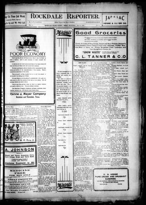 Rockdale Reporter. (Rockdale, Tex.), Vol. 13, No. 11, Ed. 1 Thursday, May 10, 1906