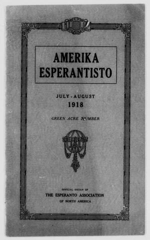 Amerika Esperantisto (West Newton, Mass.), Vol. 22, No. 6, Ed. 1 Monday, July 1, 1918