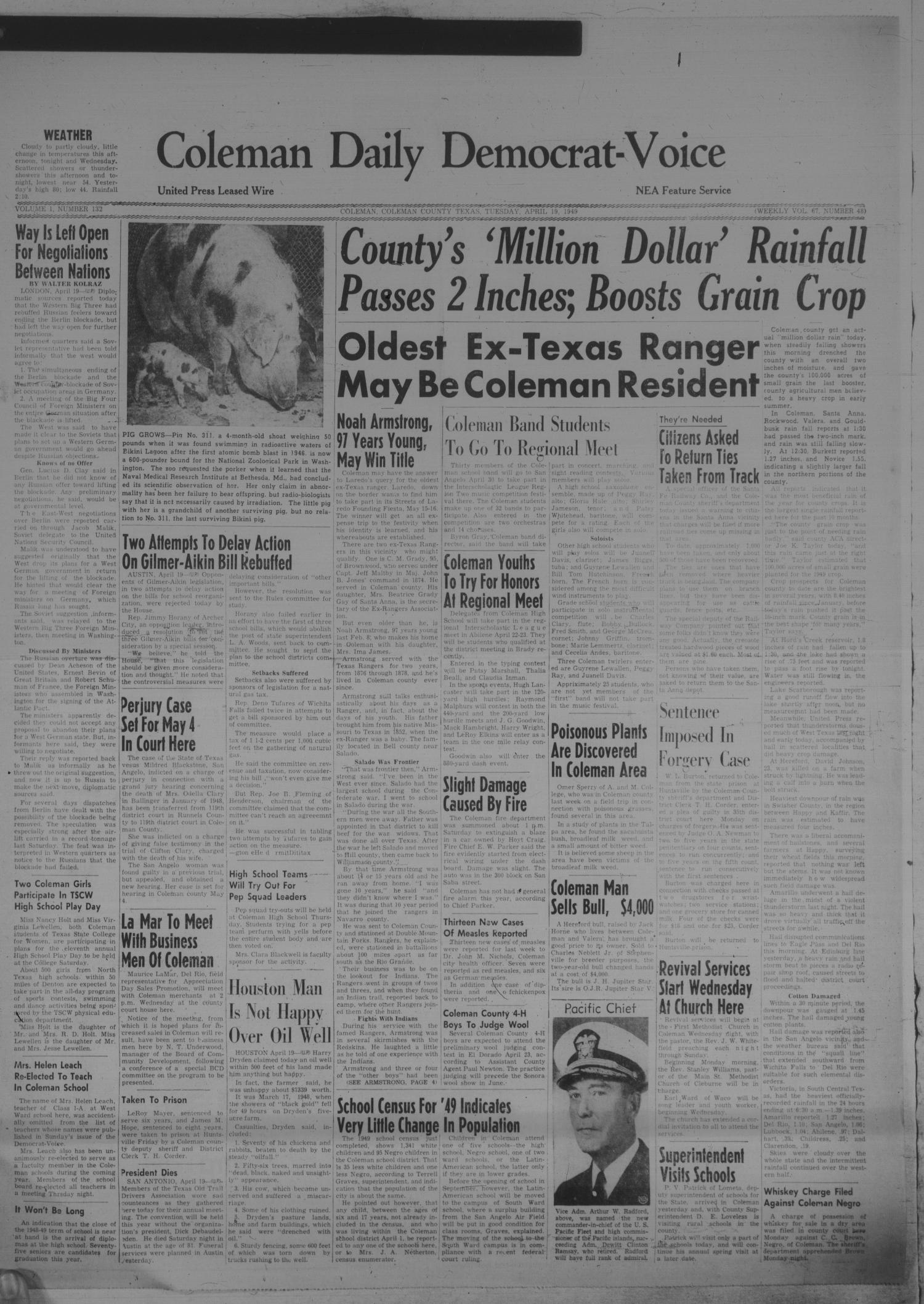 Coleman Daily Democrat-Voice (Coleman, Tex.), Vol. 1, No. 132, Ed. 1 Tuesday, April 19, 1949
                                                
                                                    [Sequence #]: 1 of 12
                                                