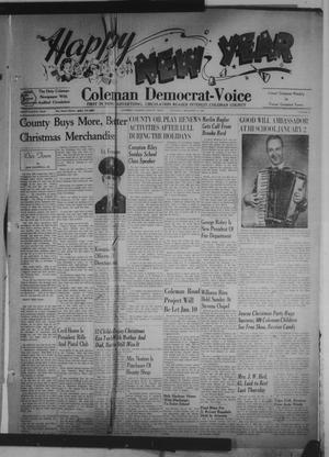 Primary view of object titled 'Coleman Democrat-Voice (Coleman, Tex.), Vol. 64, No. 52, Ed. 1 Thursday, December 27, 1945'.