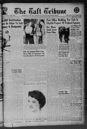 Primary view of object titled 'The Taft Tribune (Taft, Tex.), Vol. 28, No. 11, Ed. 1 Thursday, July 21, 1949'.