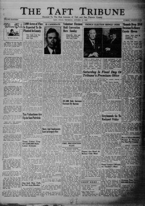 The Taft Tribune (Taft, Tex.), Vol. 18, No. 24, Ed. 1 Thursday, October 13, 1938