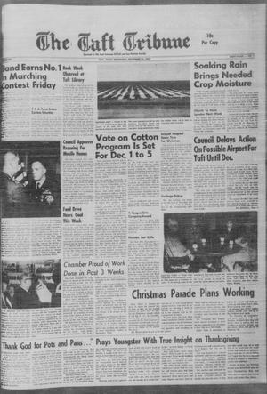 Primary view of object titled 'The Taft Tribune (Taft, Tex.), Vol. 46, No. 6, Ed. 1 Wednesday, November 26, 1969'.