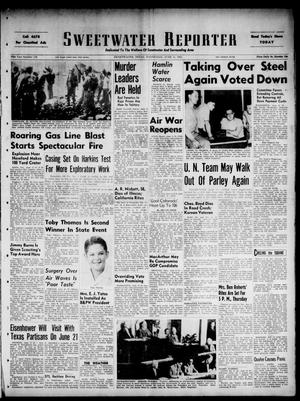 Sweetwater Reporter (Sweetwater, Tex.), Vol. 55, No. 138, Ed. 1 Wednesday, June 11, 1952
