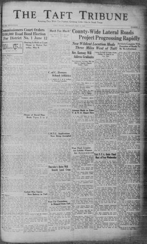 Primary view of object titled 'The Taft Tribune (Taft, Tex.), Vol. 17, No. 2, Ed. 1 Thursday, May 13, 1937'.
