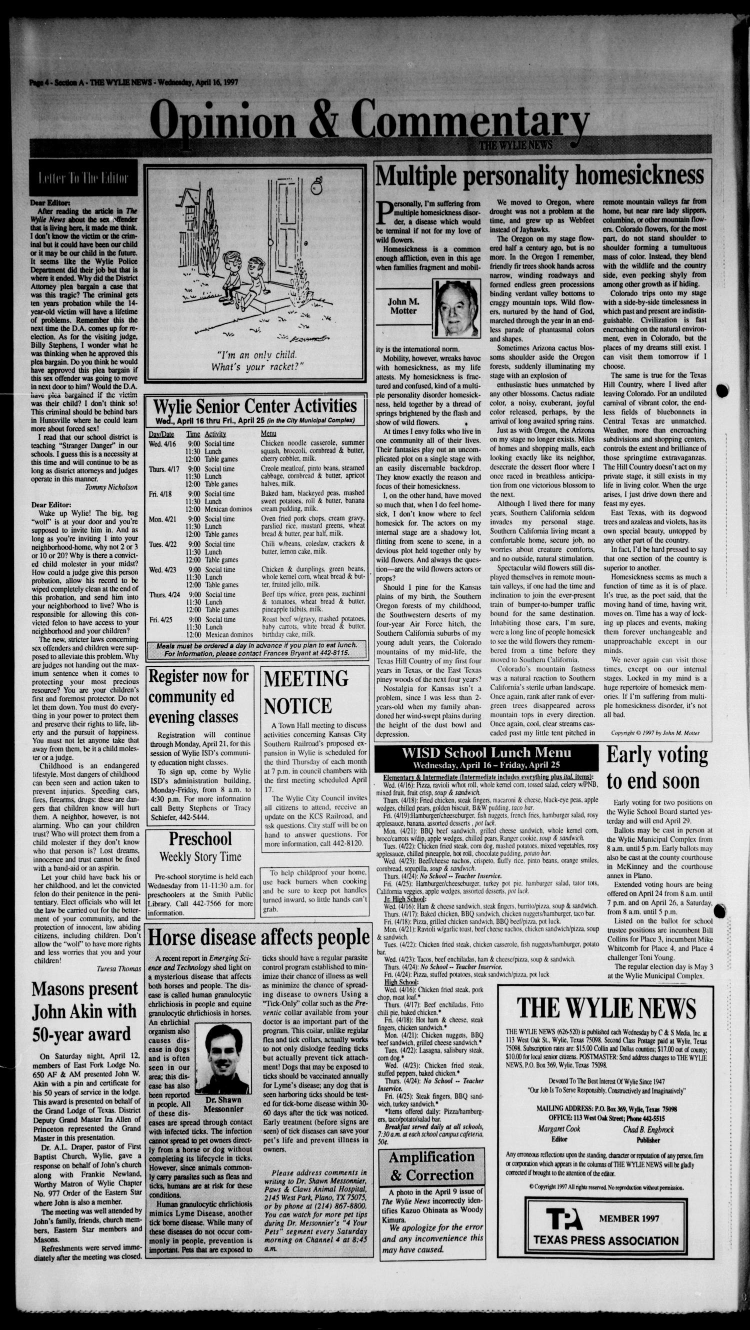 The Wylie News (Wylie, Tex.), Vol. 50, No. 46, Ed. 1 Wednesday, April 16, 1997
                                                
                                                    [Sequence #]: 4 of 22
                                                