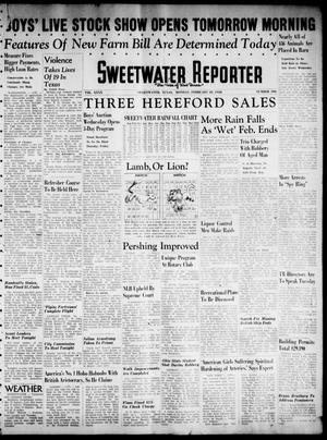 Sweetwater Reporter (Sweetwater, Tex.), Vol. 40, No. 306, Ed. 1 Monday, February 28, 1938