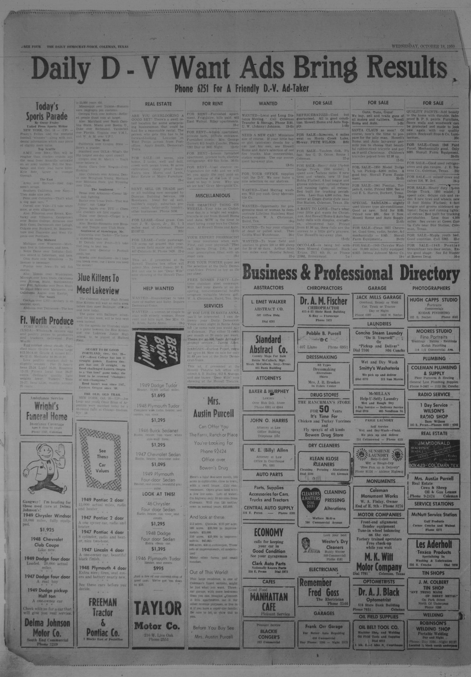 Coleman Daily Democrat-Voice (Coleman, Tex.), Vol. 2, No. 305, Ed. 1 Wednesday, October 18, 1950
                                                
                                                    [Sequence #]: 4 of 6
                                                