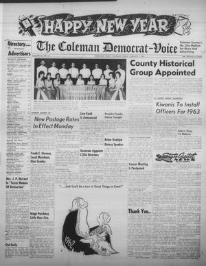 The Coleman Democrat-Voice (Coleman, Tex.), Vol. 82, No. 30, Ed. 1 Tuesday, January 1, 1963