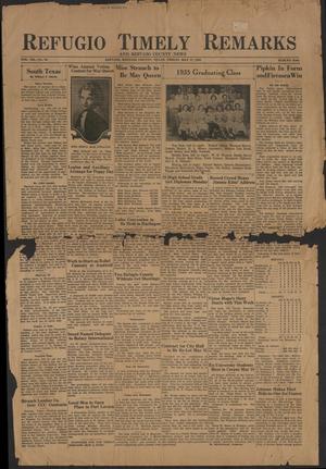 Primary view of object titled 'Refugio Timely Remarks and Refugio County News (Refugio, Tex.), Vol. 7, No. 30, Ed. 1 Friday, May 17, 1935'.
