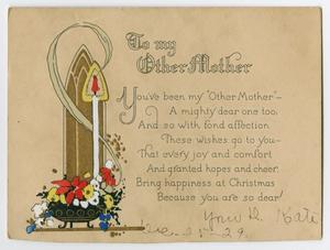 Primary view of object titled '[Christmas Card from Kate Matlock Entitled: "To my Other Mother"]'.