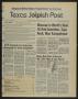 Primary view of Texas Jewish Post (Fort Worth, Tex.), Vol. 38, No. 23, Ed. 1 Thursday, June 7, 1984