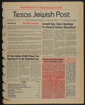Primary view of object titled 'Texas Jewish Post (Fort Worth, Tex.), Vol. 39, No. 49, Ed. 1 Thursday, December 5, 1985'.