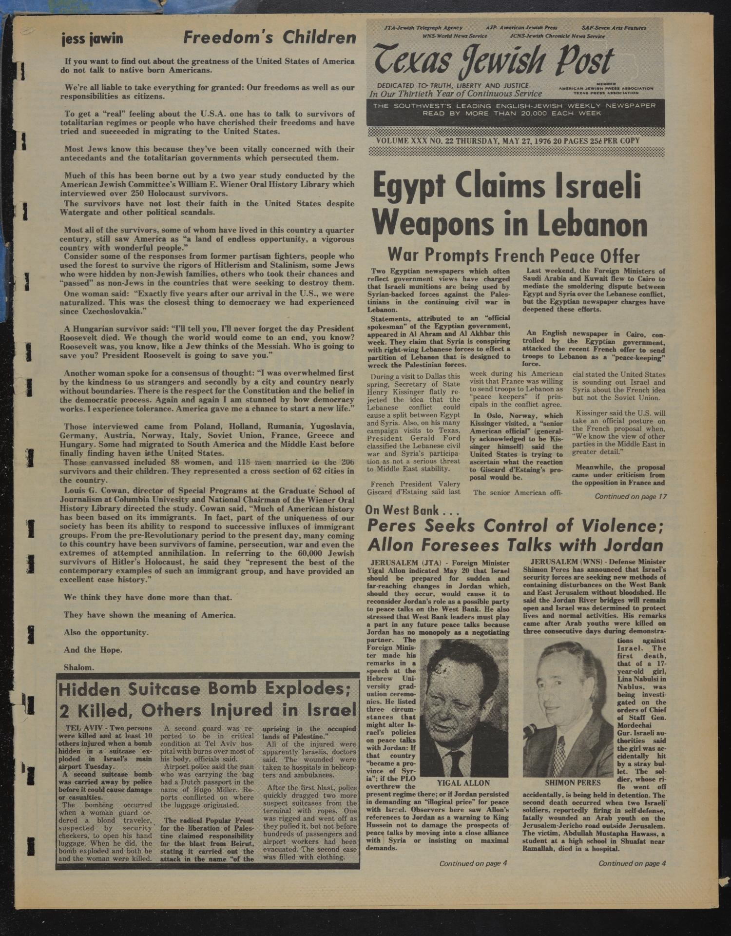 Texas Jewish Post (Fort Worth, Tex.), Vol. 30, No. 22, Ed. 1 Thursday, May 27, 1976
                                                
                                                    [Sequence #]: 1 of 20
                                                