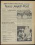 Thumbnail image of item number 1 in: 'Texas Jewish Post (Fort Worth, Tex.), Vol. 39, No. 21, Ed. 1 Thursday, May 23, 1985'.