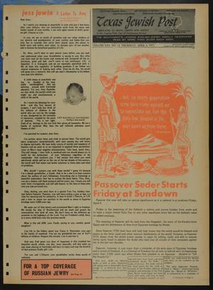 Primary view of object titled 'Texas Jewish Post (Fort Worth, Tex.), Vol. 25, No. 14, Ed. 1 Thursday, April 8, 1971'.
