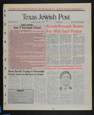 Texas Jewish Post (Fort Worth, Tex.), Vol. 45, No. 15, Ed. 1 Thursday, April 11, 1991