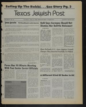 Texas Jewish Post (Fort Worth, Tex.), Vol. 41, No. 16, Ed. 1 Thursday, April 16, 1987