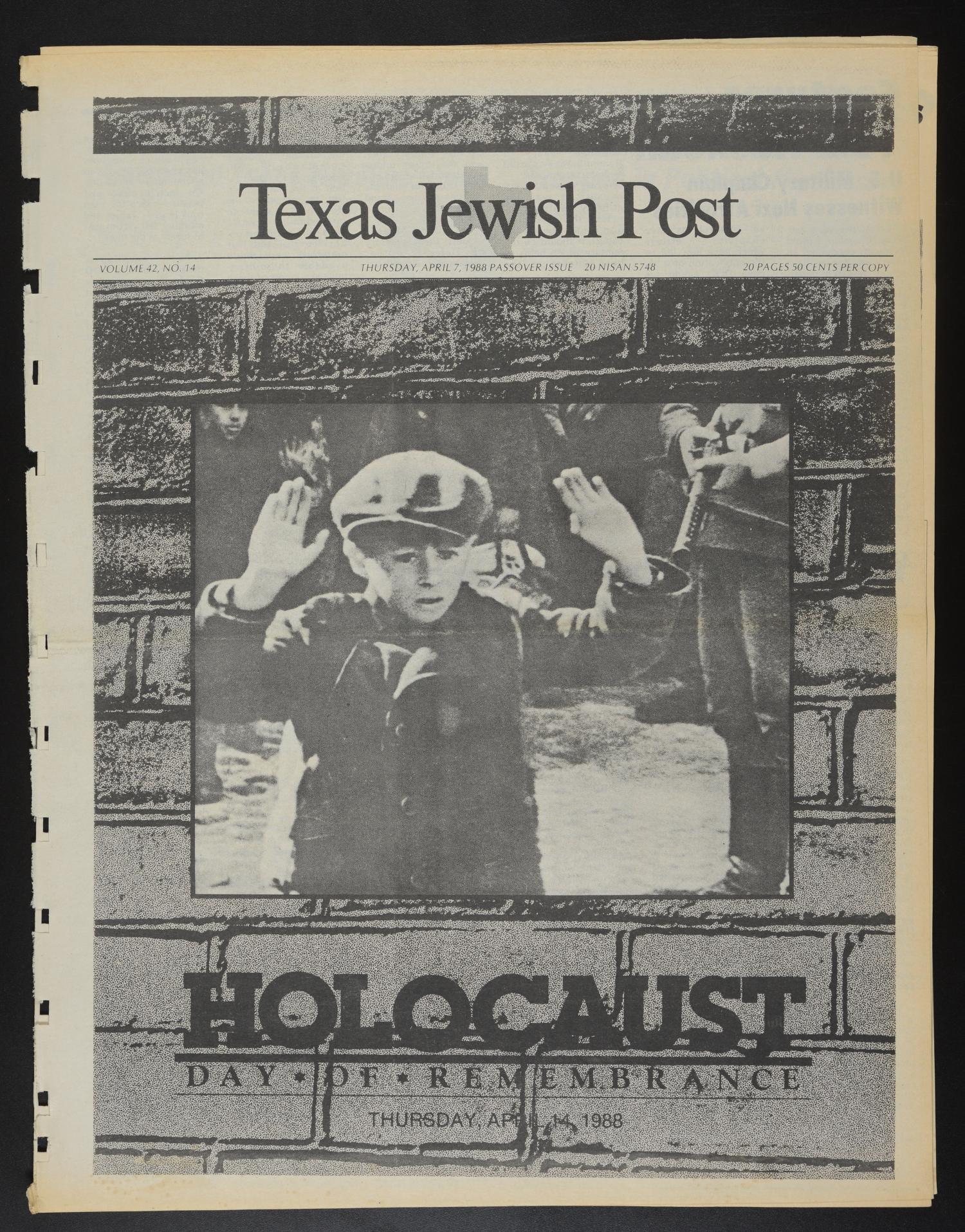 Texas Jewish Post (Fort Worth, Tex.), Vol. 42, No. 14, Ed. 1 Thursday, April 7, 1988
                                                
                                                    [Sequence #]: 1 of 20
                                                
