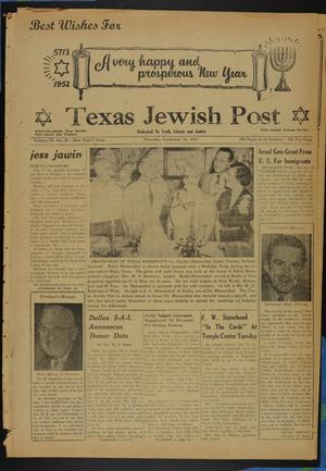 Primary view of object titled 'Texas Jewish Post (Fort Worth, Tex.), Vol. 6, No. 38, Ed. 1 Thursday, September 18, 1952'.