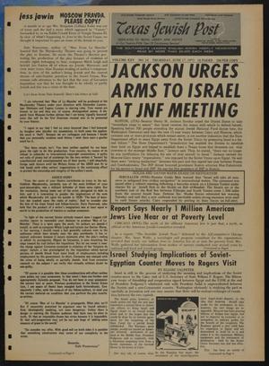 Texas Jewish Post (Fort Worth, Tex.), Vol. 25, No. 24, Ed. 1 Thursday, June 17, 1971
