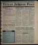 Primary view of Texas Jewish Post (Fort Worth, Tex.), Vol. 53, No. 43, Ed. 1 Thursday, October 28, 1999