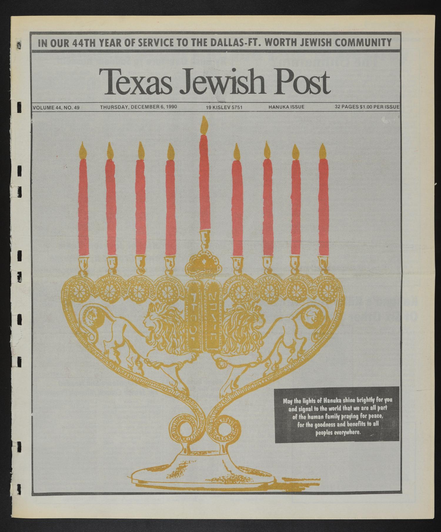 Texas Jewish Post (Fort Worth, Tex.), Vol. 44, No. 49, Ed. 1 Thursday, December 6, 1990
                                                
                                                    [Sequence #]: 1 of 32
                                                