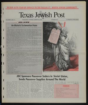 Primary view of object titled 'Texas Jewish Post (Fort Worth, Tex.), Vol. 45, No. 13, Ed. 1 Thursday, March 28, 1991'.