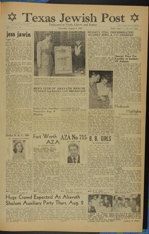Primary view of object titled 'Texas Jewish Post (Fort Worth, Tex.), Vol. 5, No. 16, Ed. 1 Thursday, August 2, 1951'.